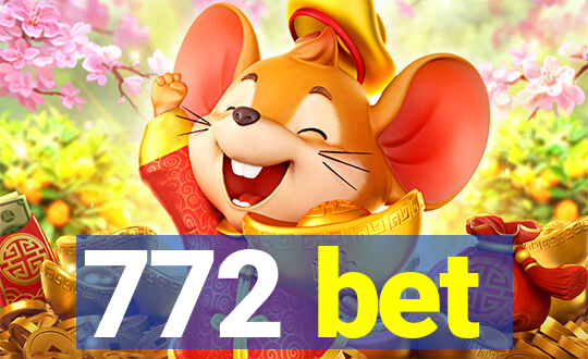 772 bet